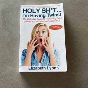 Pregnancy Book for Twin mom: HOLY SH*T… I’M HAVING TWINS!